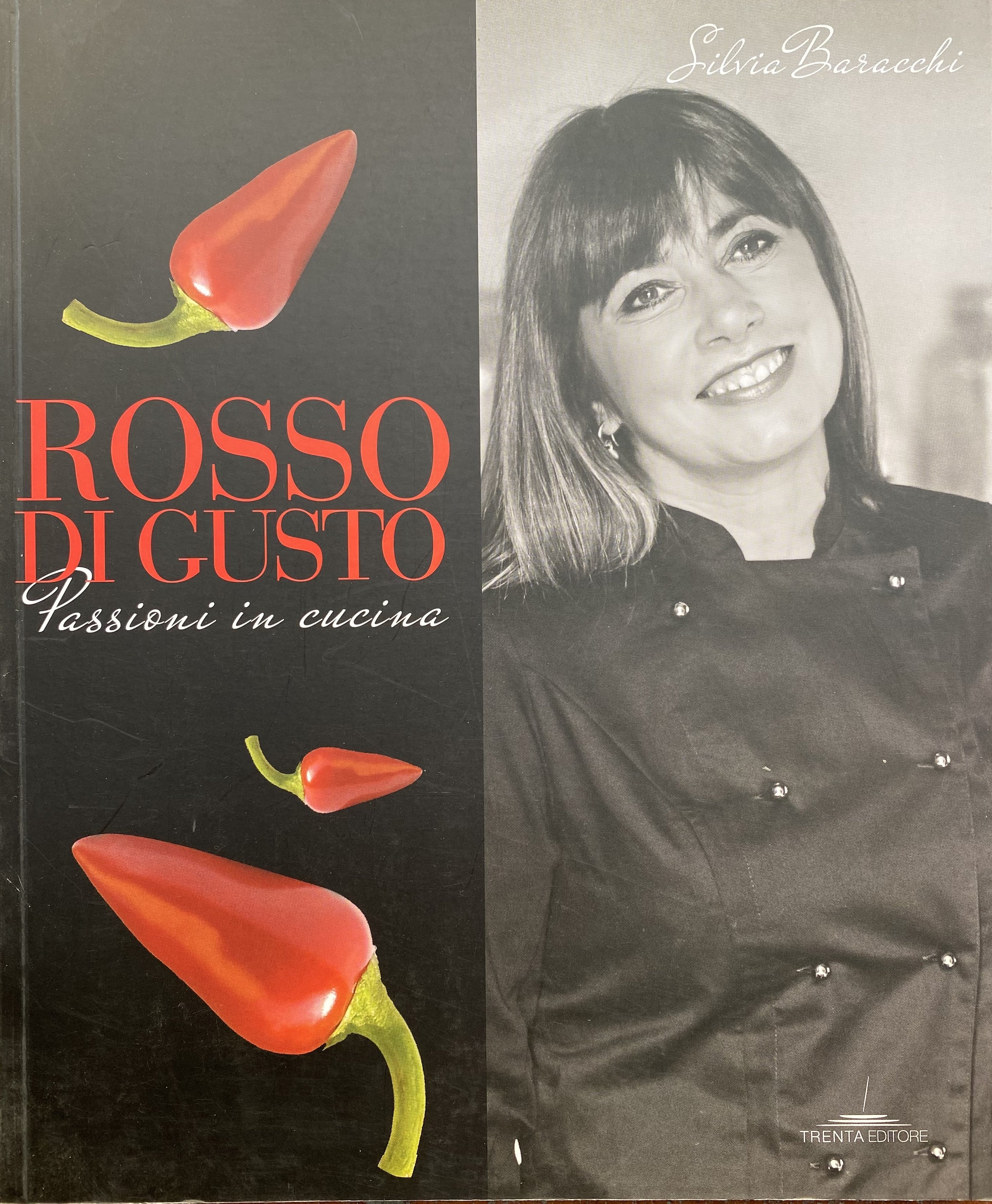 Rosso di Gusto, libro di ricette Silvia Baracchi - cookbook